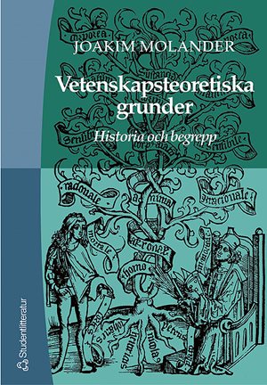 ISBN 9789144026909 Vetenskapsteoretiska grunder