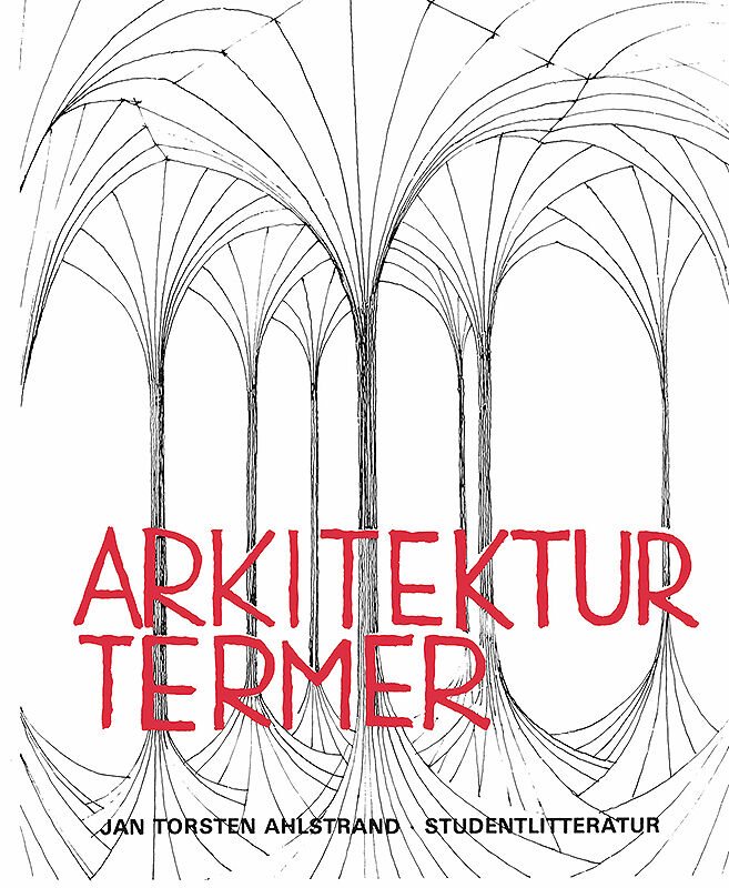 ISBN 9789144028521 Arkitekturtermer