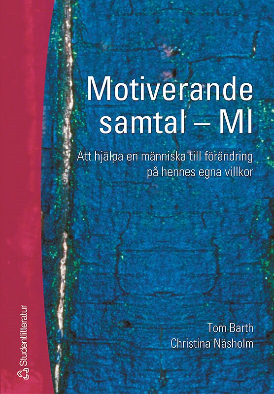 ISBN 9789144030302 Motiverande samtal - MI