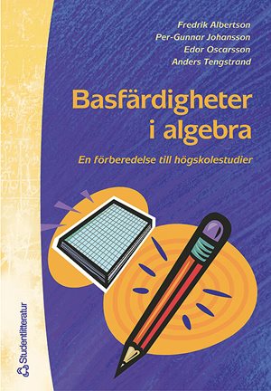 ISBN 9789144031286 Basfärdigheter i algebra