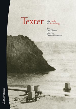 ISBN 9789144032481 Texter från Sapfo till Strindberg