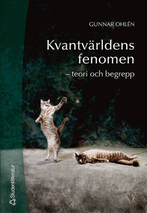 ISBN 9789144034508 Kvantvärldens fenomen