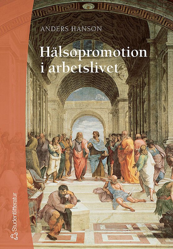 ISBN 9789144034928 Hälsopromotion i arbetslivet