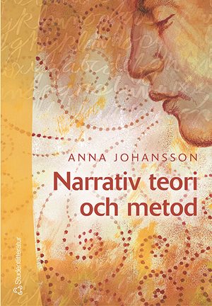 ISBN 9789144035000 Narrativ teori och metod