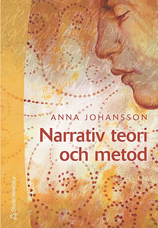 ISBN 9789144035000 Narrativ teori och metod