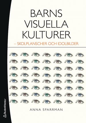 ISBN 9789144037943 Barns visuella kulturer