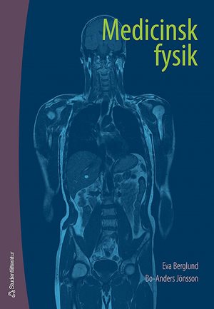 ISBN 9789144037967 Medicinsk fysik