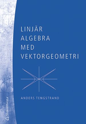 ISBN 9789144044187 Linjär algebra med vektorgeometri