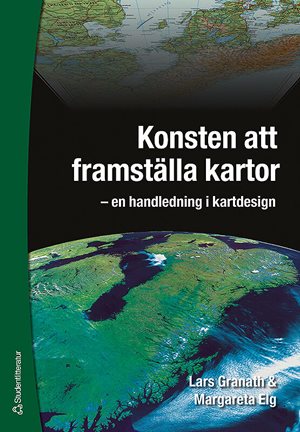 ISBN 9789144045603 Konsten att framställa kartor