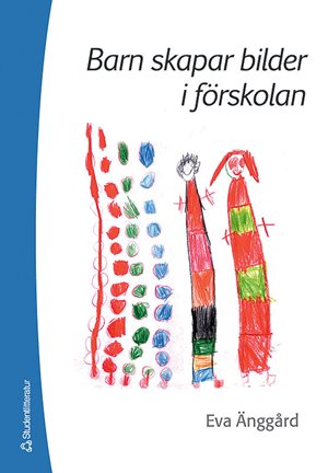 ISBN 9789144047577 Barn skapar bilder i förskolan