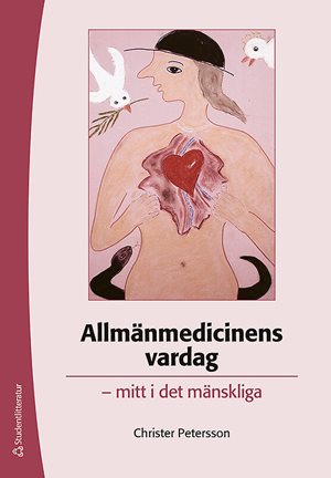 ISBN 9789144048673 Allmänmedicinens vardag