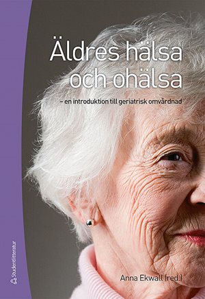 ISBN 9789144053530 Äldres hälsa och ohälsa