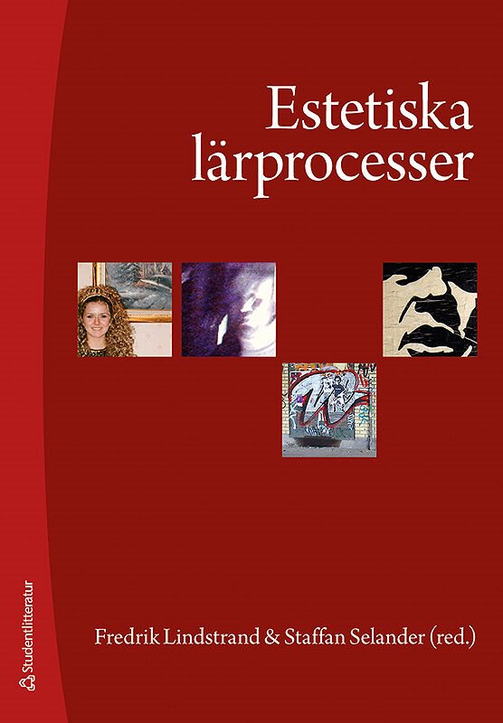 ISBN 9789144054407 Estetiska lärprocesser
