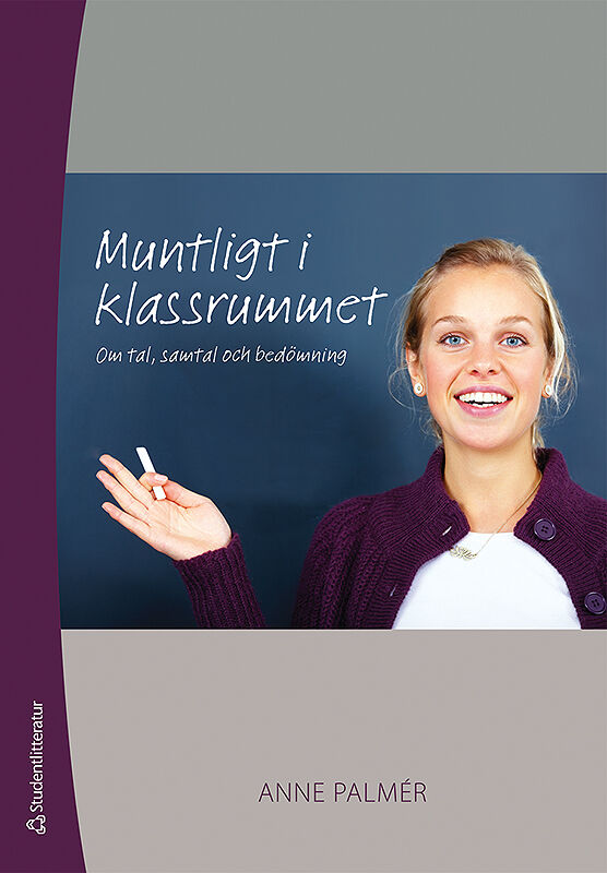 ISBN 9789144054704 Muntligt i klassrummet