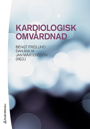 ISBN 9789144054995 Kardiologisk omvårdnad