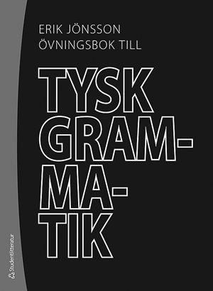 ISBN 9789144055183 Tysk grammatik - övningsbok