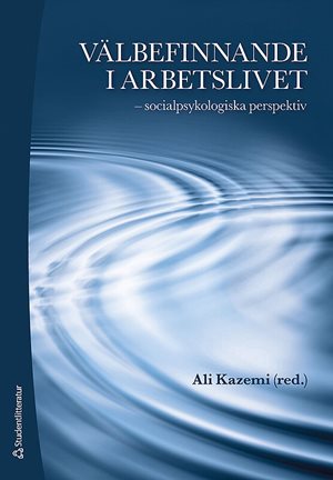 ISBN 9789144055459 Välbefinnande i arbetslivet