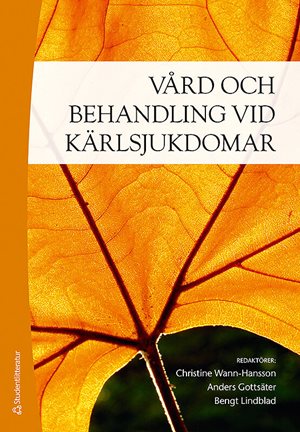 ISBN 9789144055480 Vård och behandling vid kärlsjukdomar