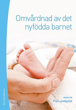 ISBN 9789144055503 Omvårdnad av det nyfödda barnet