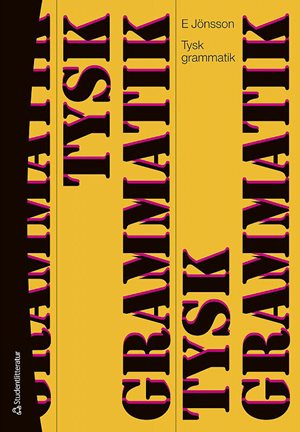 ISBN 9789144057965 Tysk grammatik