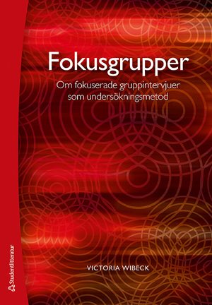 ISBN 9789144058566 Fokusgrupper