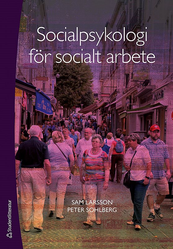 ISBN 9789144058771 Socialpsykologi för socialt arbete