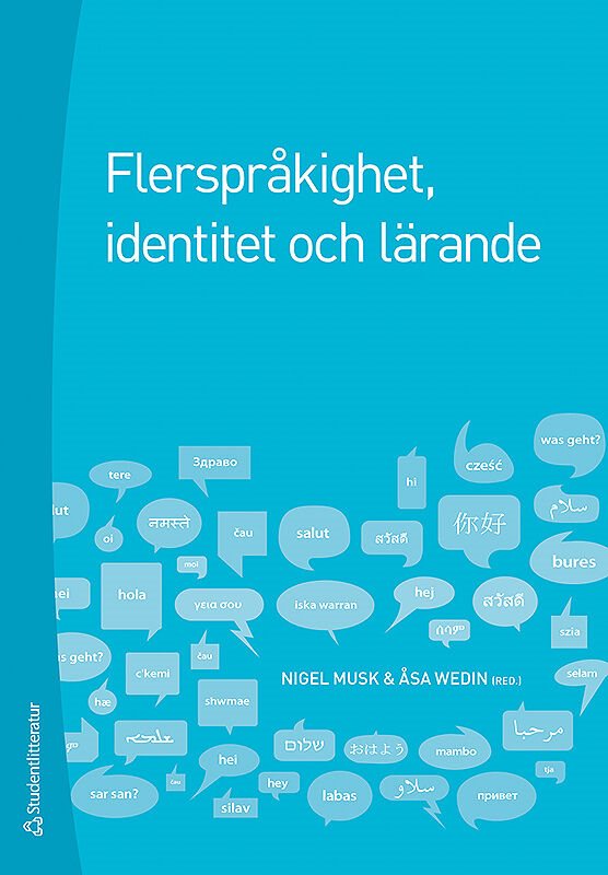 ISBN 9789144059860 Flerspråkighet, identitet och lärande