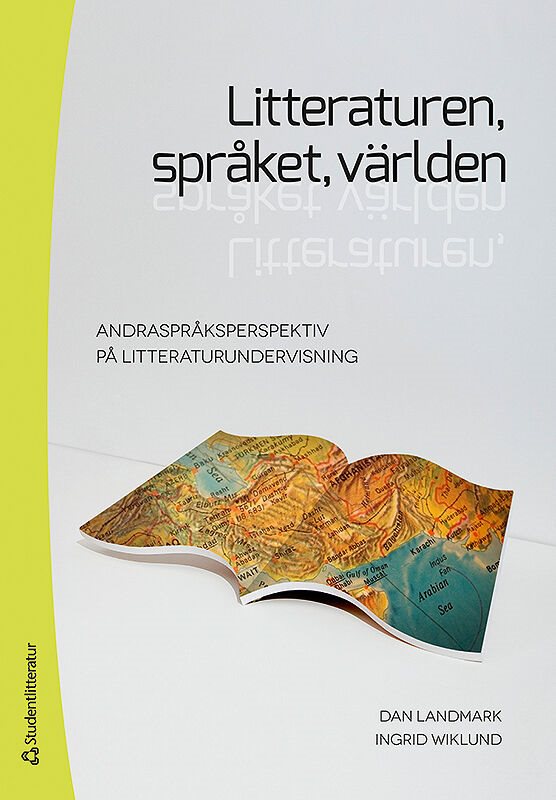 ISBN 9789144060255 Litteraturen, språket, världen