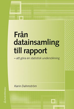 ISBN 9789144060279 Från datainsamling till rapport