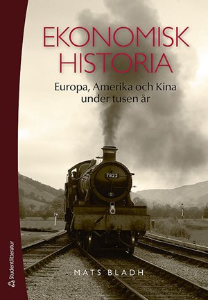 ISBN 9789144067360 Ekonomisk historia