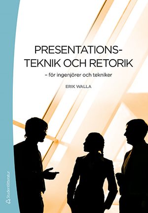 ISBN 9789144068138 Presentationsteknik och retorik