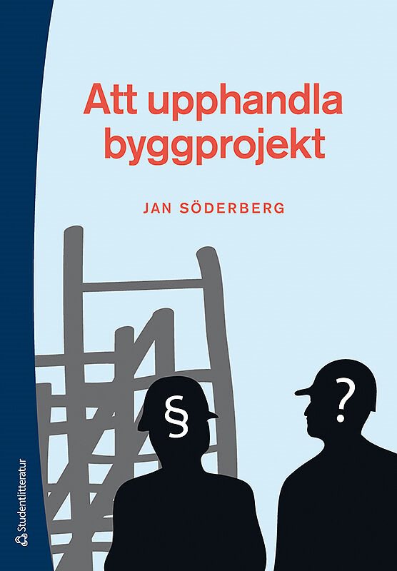 ISBN 9789144070223 Att upphandla byggprojekt