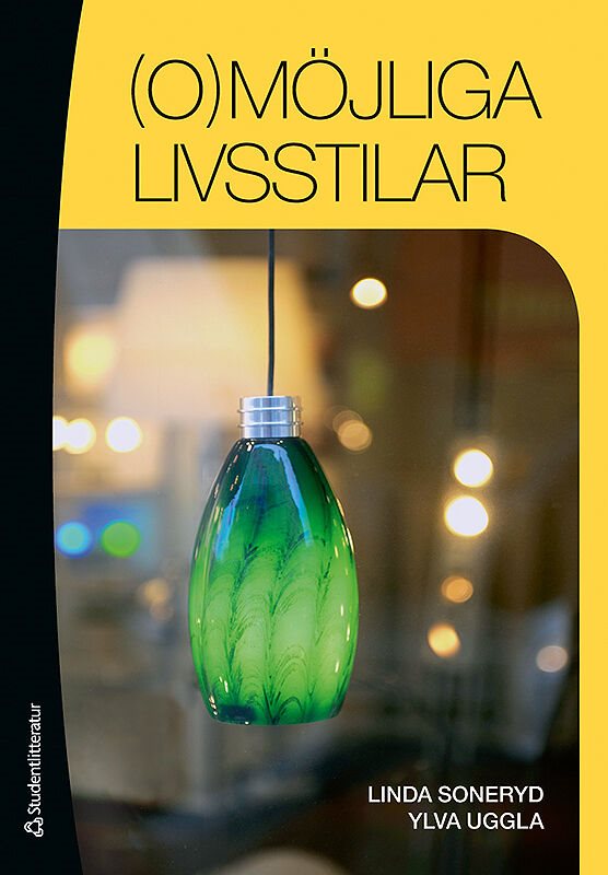ISBN 9789144071039 (O)möjliga livsstilar