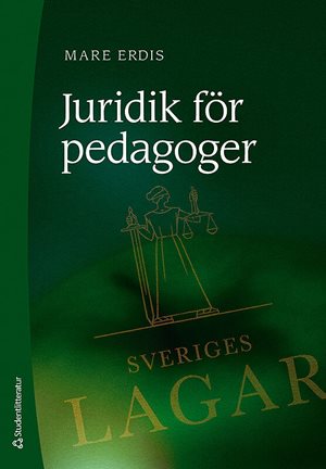 ISBN 9789144071343 Juridik för pedagoger