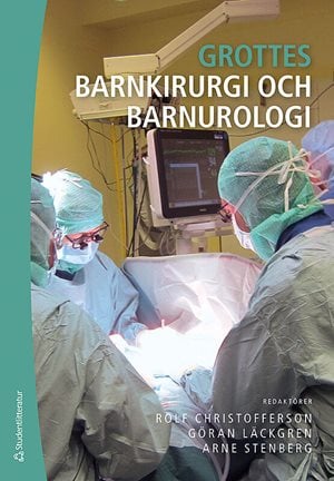 ISBN 9789144071510 Grottes barnkirurgi och barnurologi