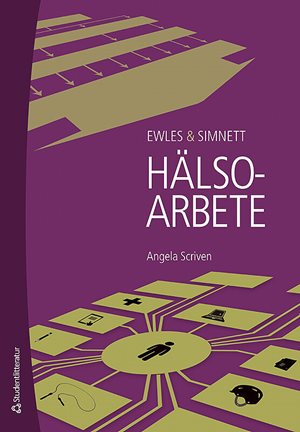 ISBN 9789144073088 Ewles & Simnett Hälsoarbete