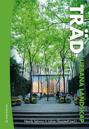 ISBN 9789144073385 Träd i urbana landskap