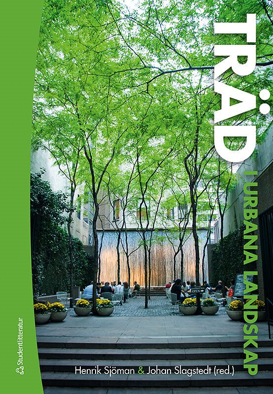 ISBN 9789144073385 Träd i urbana landskap