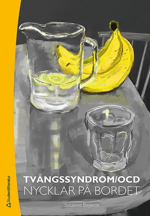 ISBN 9789144074313 Tvångssyndrom/OCD