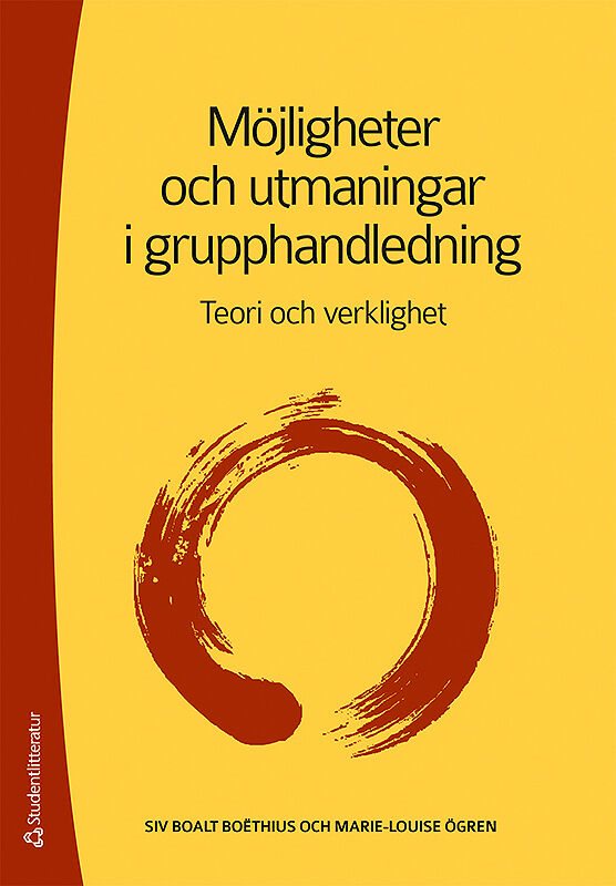 ISBN 9789144074467 Möjligheter och utmaningar i grupphandledning