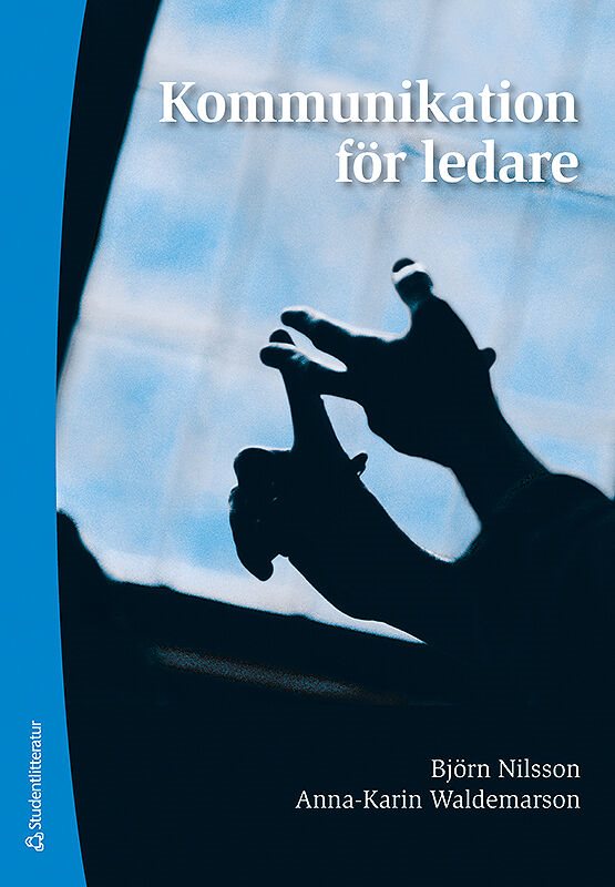 ISBN 9789144074474 Kommunikation för ledare