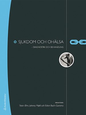 ISBN 9789144074672 Sjukdom och ohälsa