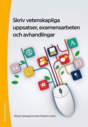 ISBN 9789144077758 Skriv vetenskapliga uppsatser, examensarbeten och avhandlingar