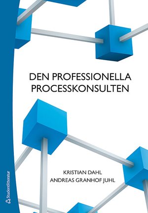 ISBN 9789144079158 Den professionella processkonsulten