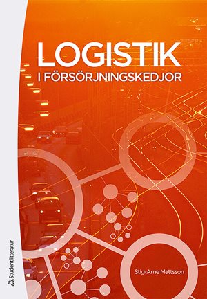 ISBN 9789144079653 Logistik i försörjningskedjor