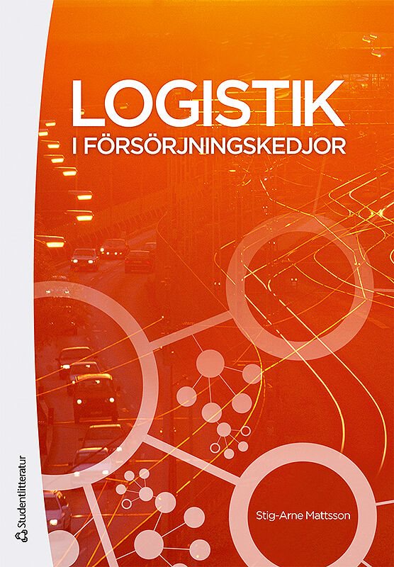 ISBN 9789144079653 Logistik i försörjningskedjor