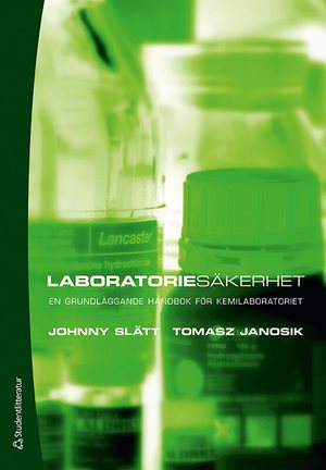 ISBN 9789144081250 Laboratoriesäkerhet