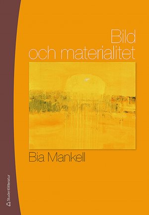 ISBN 9789144083476 Bild och materialitet