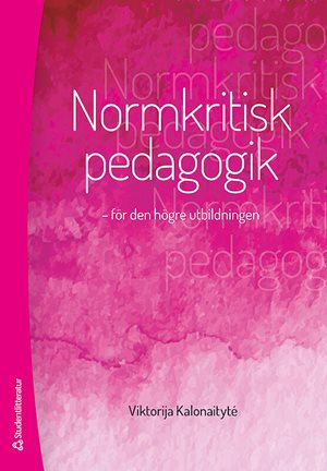 ISBN 9789144084107 Normkritisk pedagogik