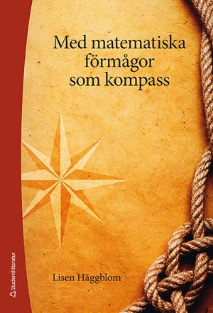 ISBN 9789144084381 Med matematiska förmågor som kompass
